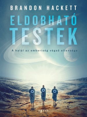 cover image of Eldobható testek